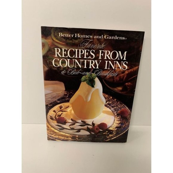 Other - Better Homes And Gardens Favorite Recipes from Country Inns and Bed and Breakfas